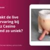 Wat maakt de live casino ervaring bij Winningz Casino Nederland zo uniek?