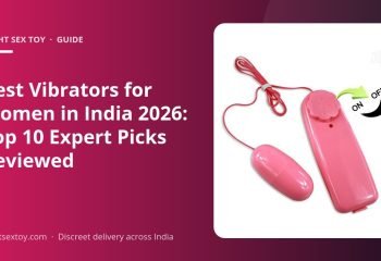 Best Vibrators for Women in India 2026: Top 10 Expert Picks Reviewed